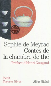 CONTES DE LA CHAMBRE DE THÉ, de Sophie de Meyrac